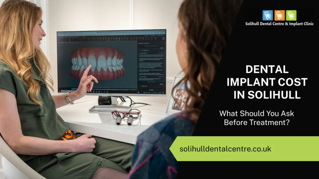 Dental-Implant-Cost-in-Solihull-What-Should-You-Ask-Before-Treatment